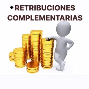 Impuesto Sustitutivo Sobre Retribuciones Complementarias.